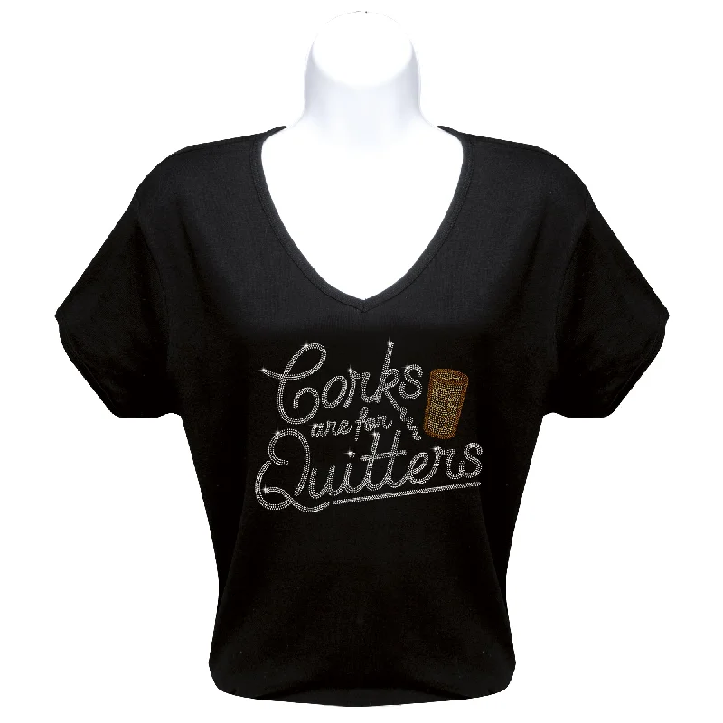 Corks are for Quitters Rhinestone T-Shirt Front Pockets Side Pockets Patch Pockets